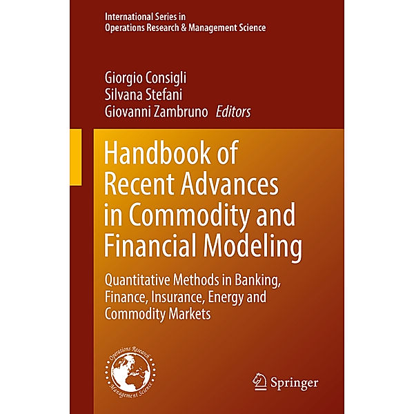 Handbook of Recent Advances in Commodity and Financial Modeling