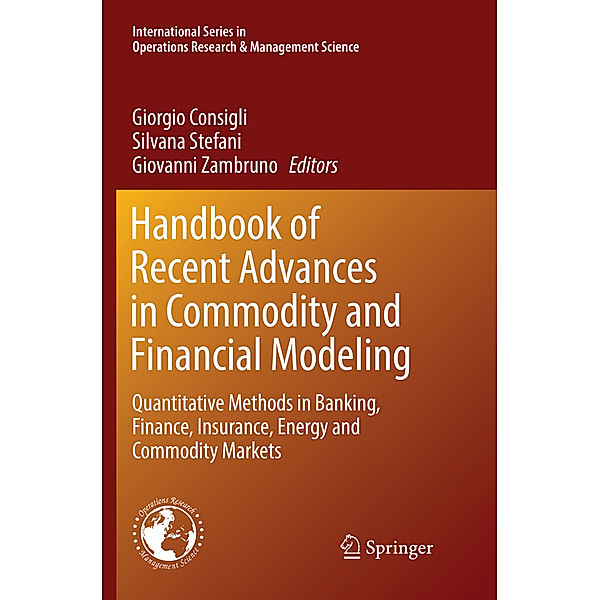 Handbook of Recent Advances in Commodity and Financial Modeling