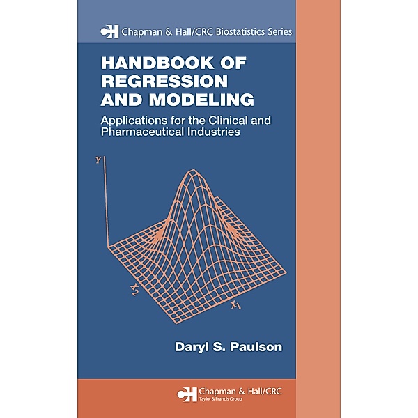 Handbook of Regression and Modeling, Daryl S. Paulson