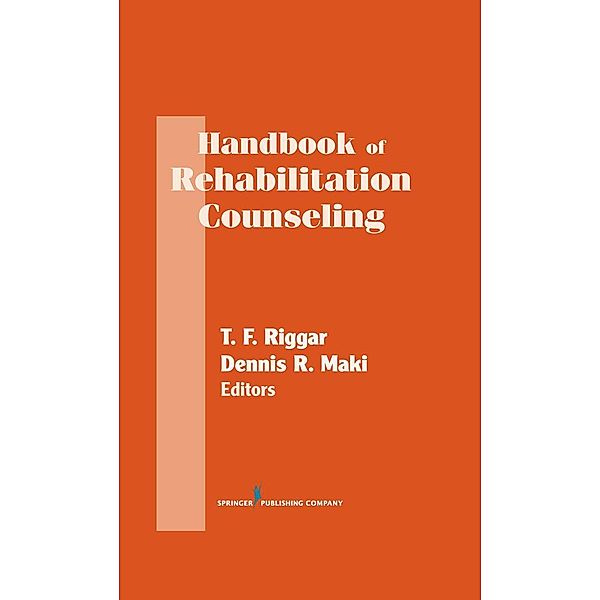 Handbook of Rehabilitation Counseling / Springer Series on Rehabilitation
