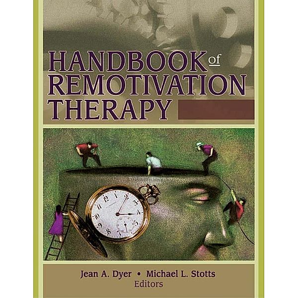 Handbook of Remotivation Therapy, L. Stotts, Jean Dyer