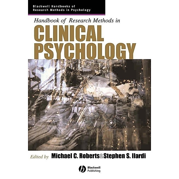 Handbook of Research Methods in Clinical Psychology / Blackwell Handbooks of Research Methods in Psychology