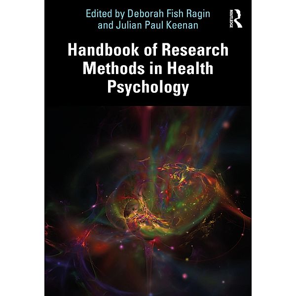 Handbook of Research Methods in Health Psychology