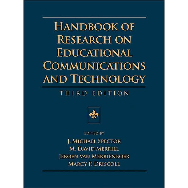 Handbook of Research on Educational Communications and Technology