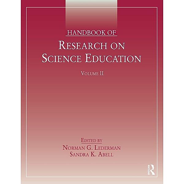 Handbook of Research on Science Education, Volume II