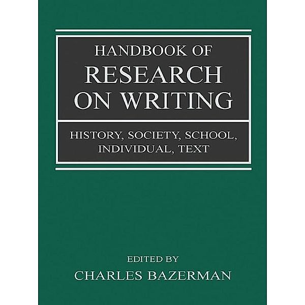 Handbook of Research on Writing