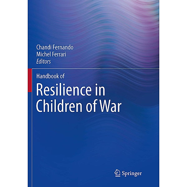 Handbook of Resilience in Children of War