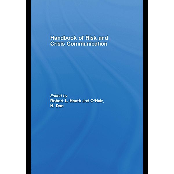 Handbook of Risk and Crisis Communication