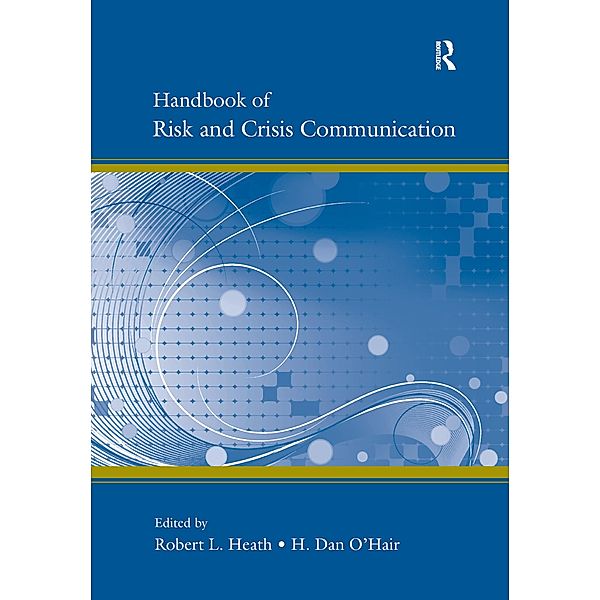 Handbook of Risk and Crisis Communication