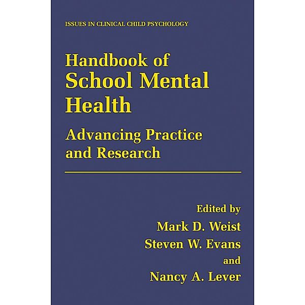 Handbook of School Mental Health / Issues in Clinical Child Psychology