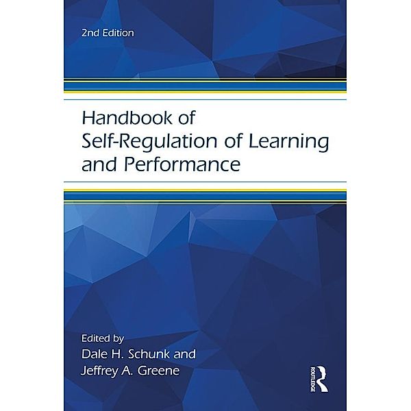 Handbook of Self-Regulation of Learning and Performance