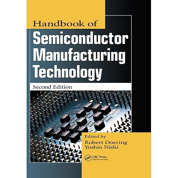 Handbook of Semiconductor Manufacturing Technology