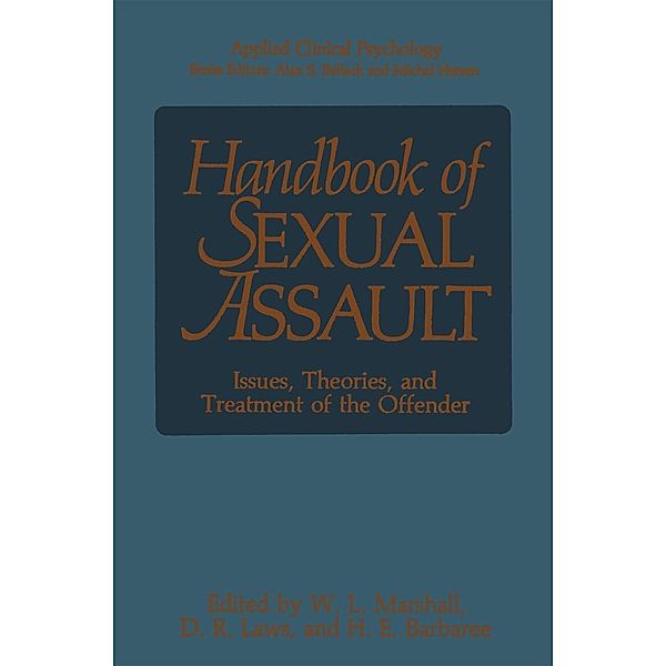 Handbook of Sexual Assault / NATO Science Series B: