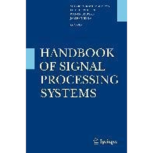 Handbook of Signal Processing Systems, Rainer Leupers