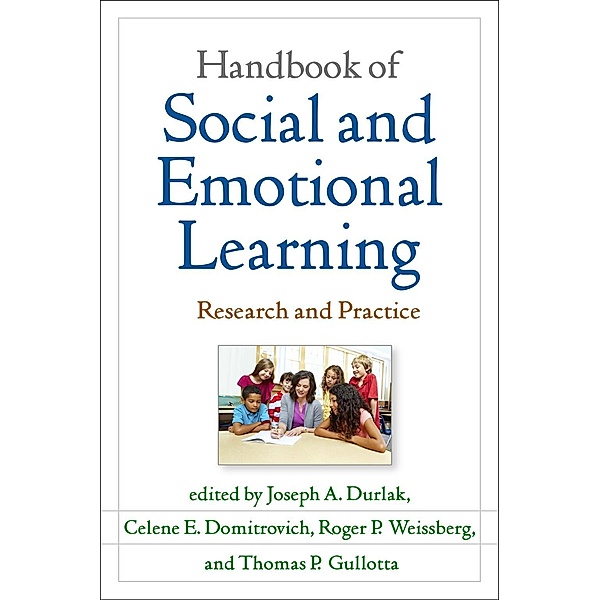 Handbook of Social and Emotional Learning