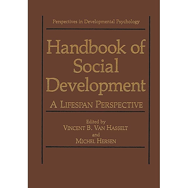 Handbook of Social Development / Perspectives in Developmental Psychology