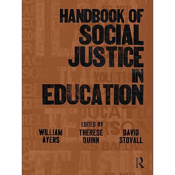 Handbook of Social Justice in Education