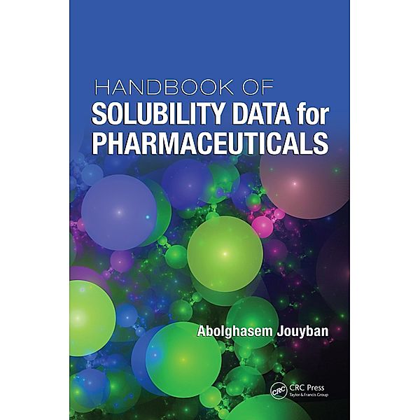 Handbook of Solubility Data for Pharmaceuticals, Abolghasem Jouyban