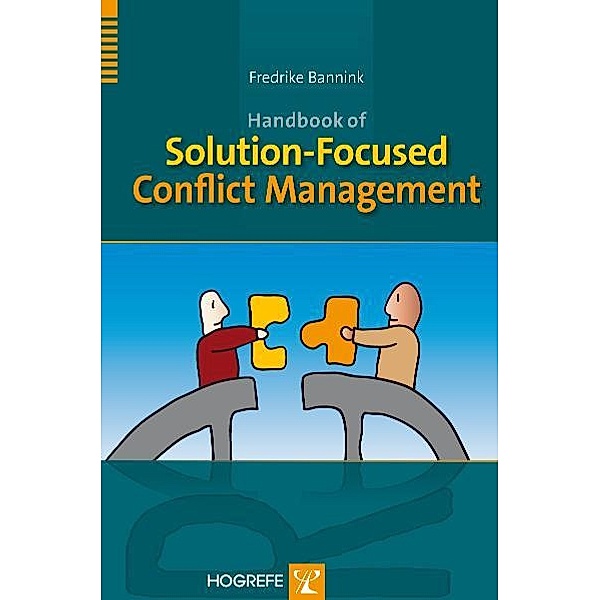 Handbook of Solution-Focused Conflict Management, Fredrike Beck