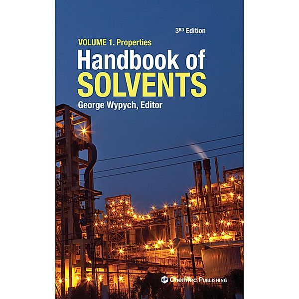 Handbook of Solvents, Volume 1