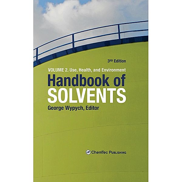 Handbook of Solvents, Volume 2