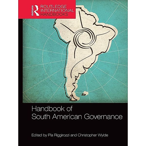 Handbook of South American Governance