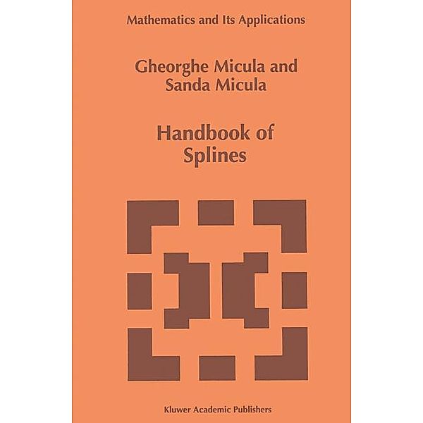 Handbook of Splines, Gheorghe Micula, Sanda Micula