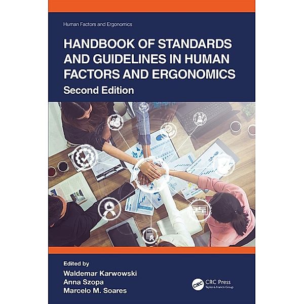 Handbook of Standards and Guidelines in Human Factors and Ergonomics, Second Edition