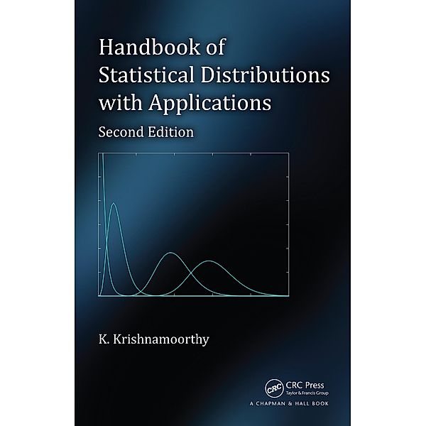 Handbook of Statistical Distributions with Applications, K. Krishnamoorthy