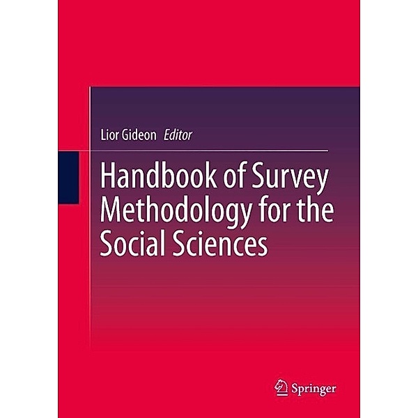 Handbook of Survey Methodology for the Social Sciences, Lior Gideon