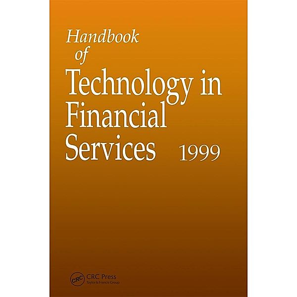 Handbook of Technology in Financial Services, Jessica Keyes