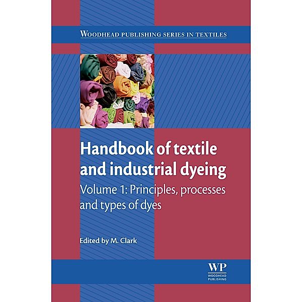 Handbook of Textile and Industrial Dyeing