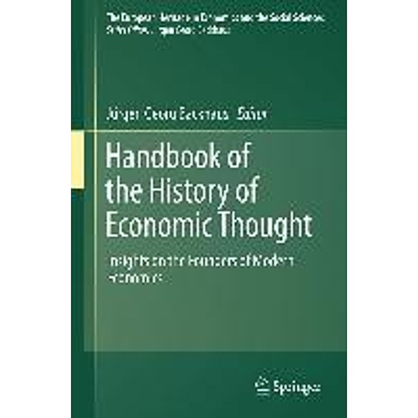 Handbook of the History of Economic Thought / The European Heritage in Economics and the Social Sciences Bd.11