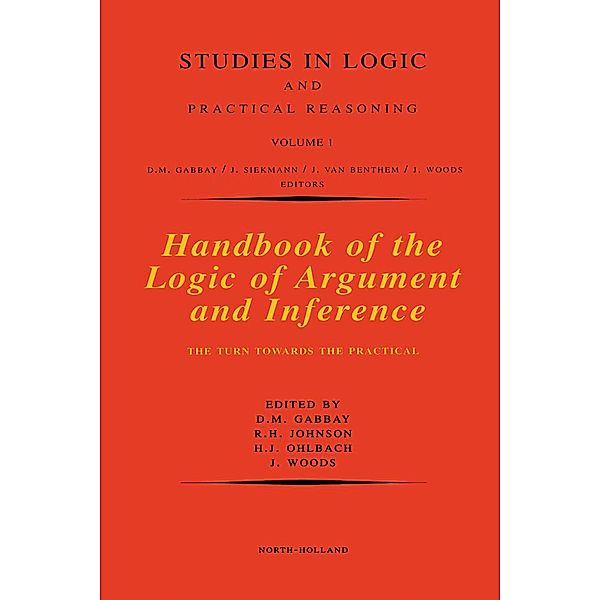 Handbook of the Logic of Argument and Inference, R. H. Johnson, H. J. Ohlbach, Dov M. Gabbay, John Woods