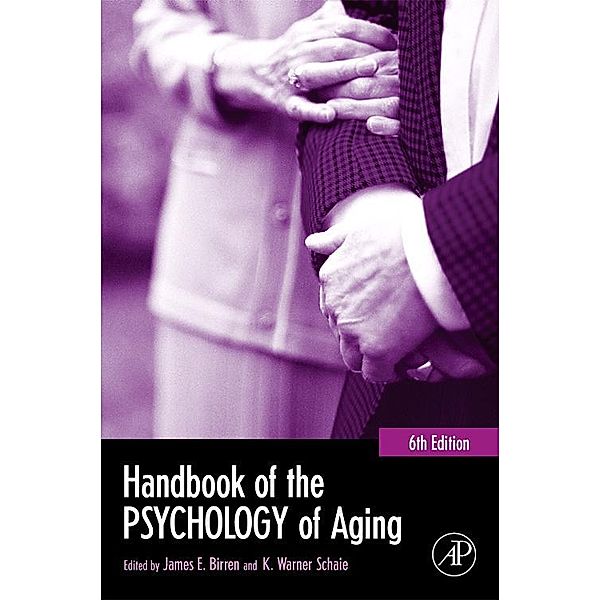 Handbook of the Psychology of Aging