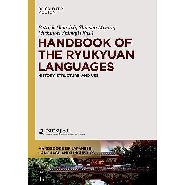 Handbook of the Ryukyuan Languages / Handbooks of Japanese Language and Linguistics