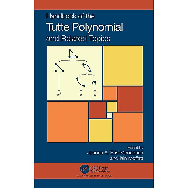 Handbook of the Tutte Polynomial and Related Topics