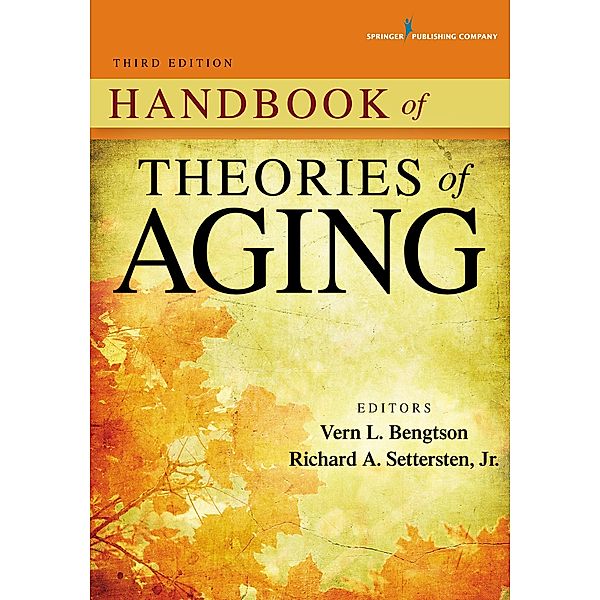 Handbook of Theories of Aging