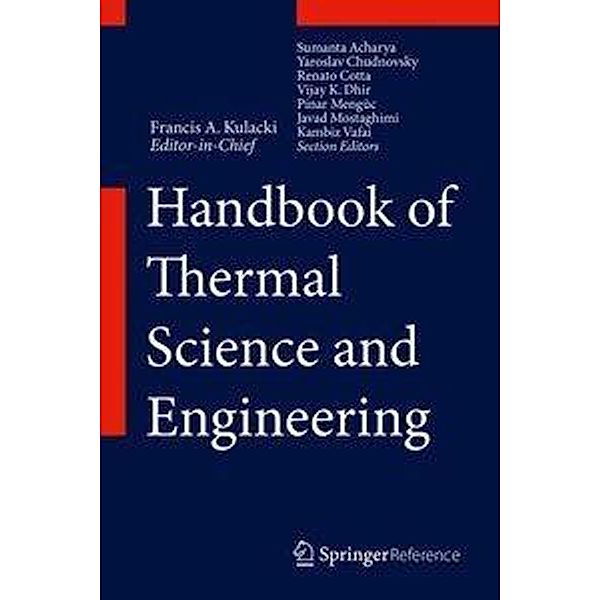 Handbook of Thermal Science and Engineering, 4 Teile