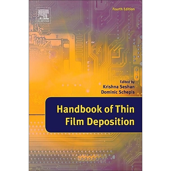 Handbook of Thin Film Deposition, Krishna Seshan