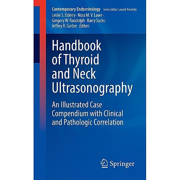 Handbook of Thyroid and Neck Ultrasonography / Contemporary Endocrinology