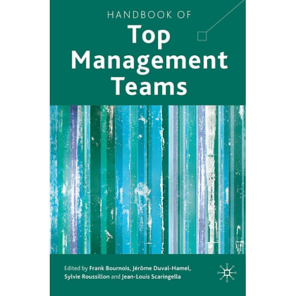 Handbook of Top Management Teams