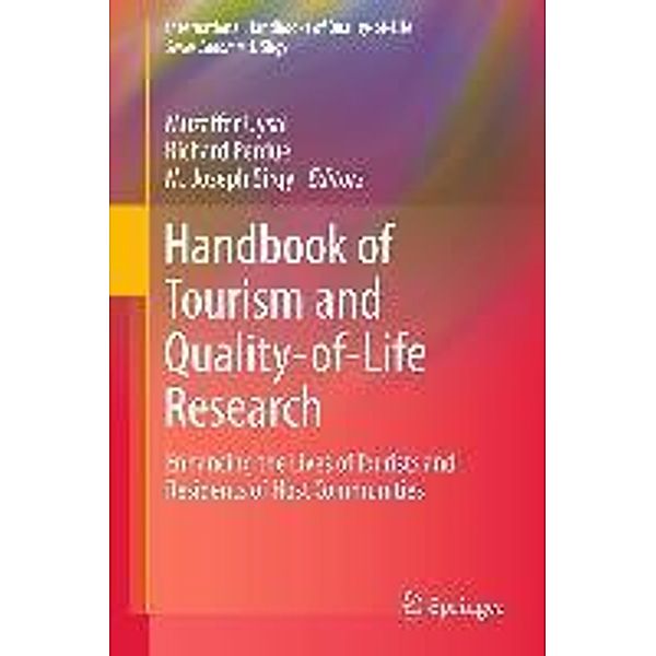 Handbook of Tourism and Quality-of-Life Research / International Handbooks of Quality-of-Life