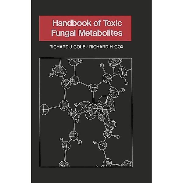 Handbook of Toxic Fungal Metabolites, Bozzano G Luisa