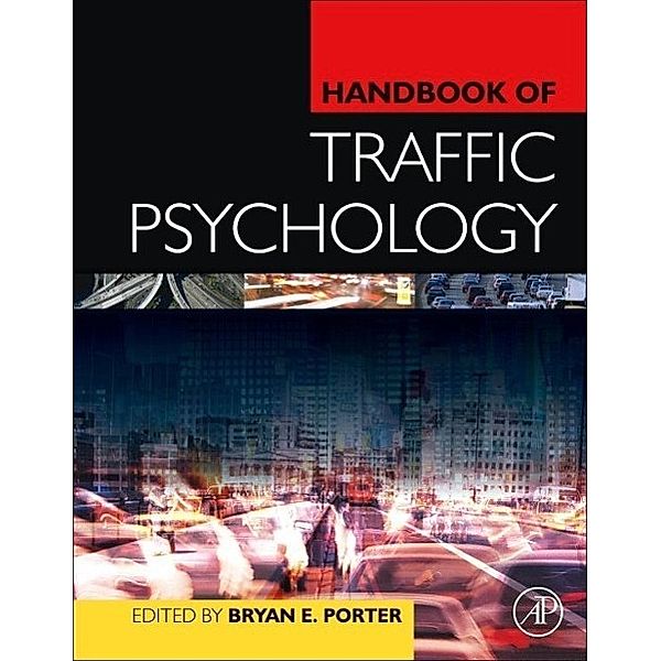 Handbook of Traffic Psychology