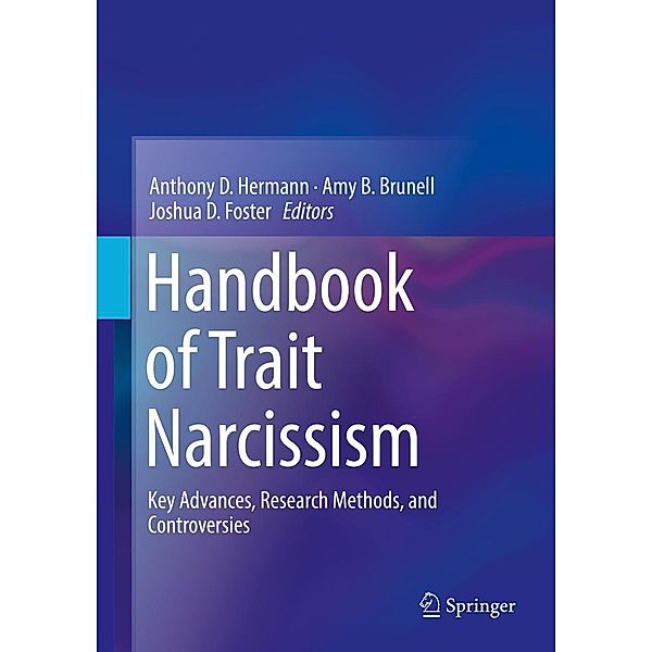 Handbook of Trait Narcissism