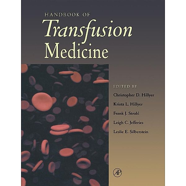 Handbook of Transfusion Medicine