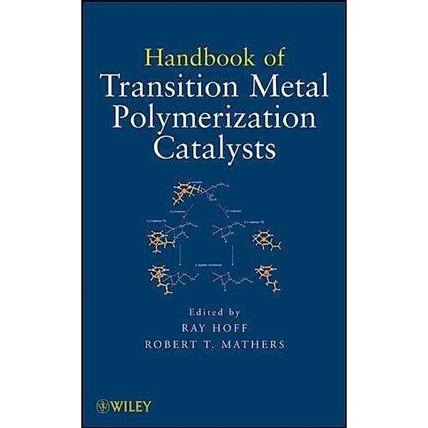 Handbook of Transition Metal Polymerization Catalysts