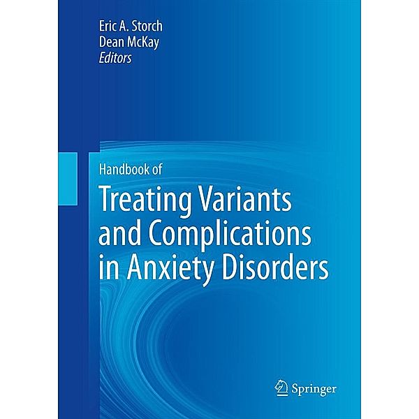 Handbook of Treating Variants and Complications in Anxiety Disorders