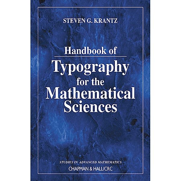 Handbook of Typography for the Mathematical Sciences, Steven G. Krantz